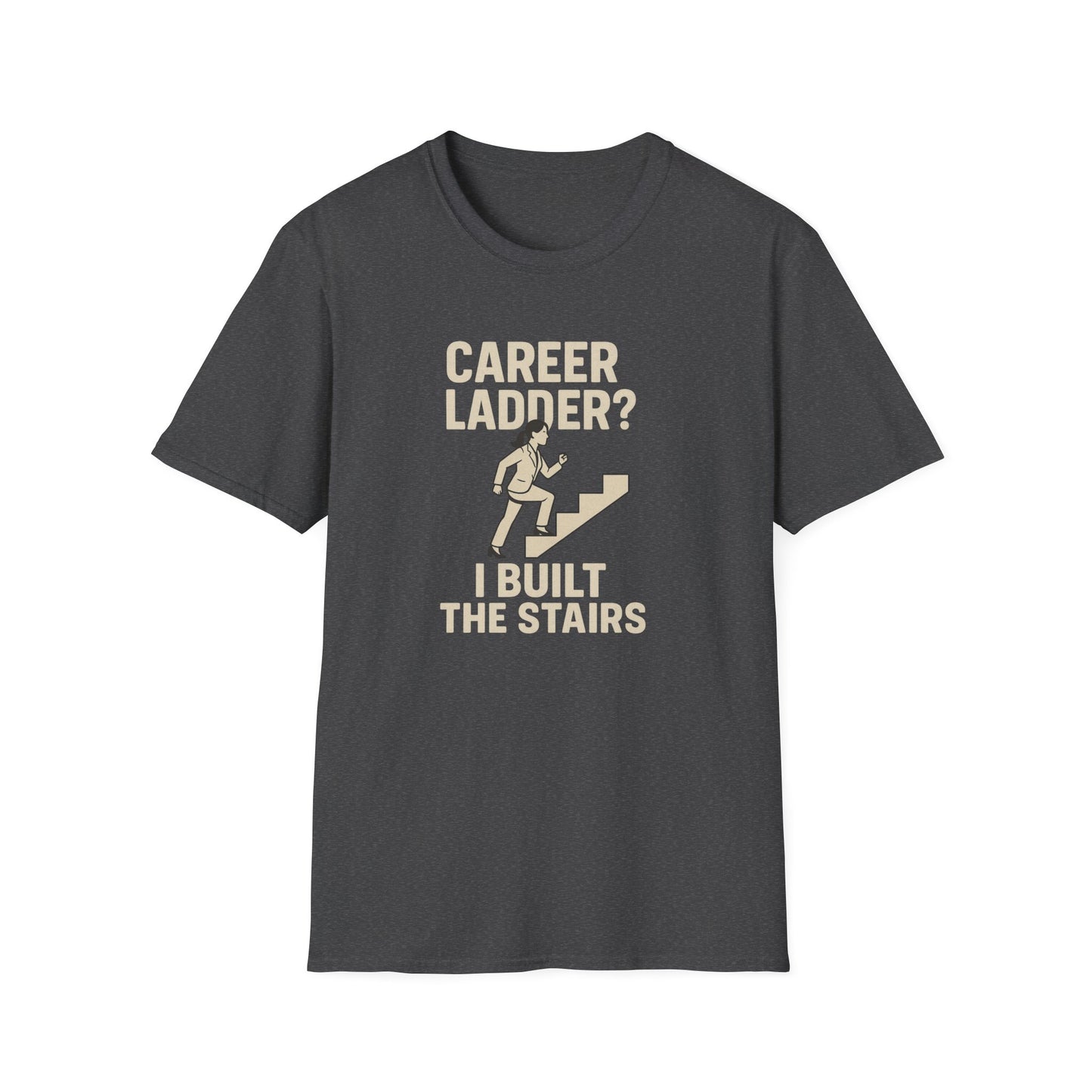 I Built The Stairs T-Shirt
