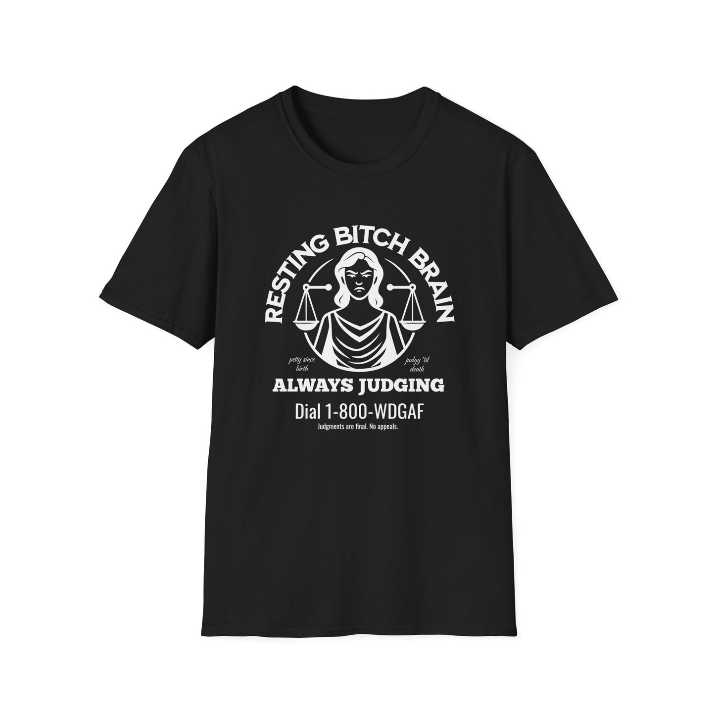 Resting Bitch Brain T-Shirt