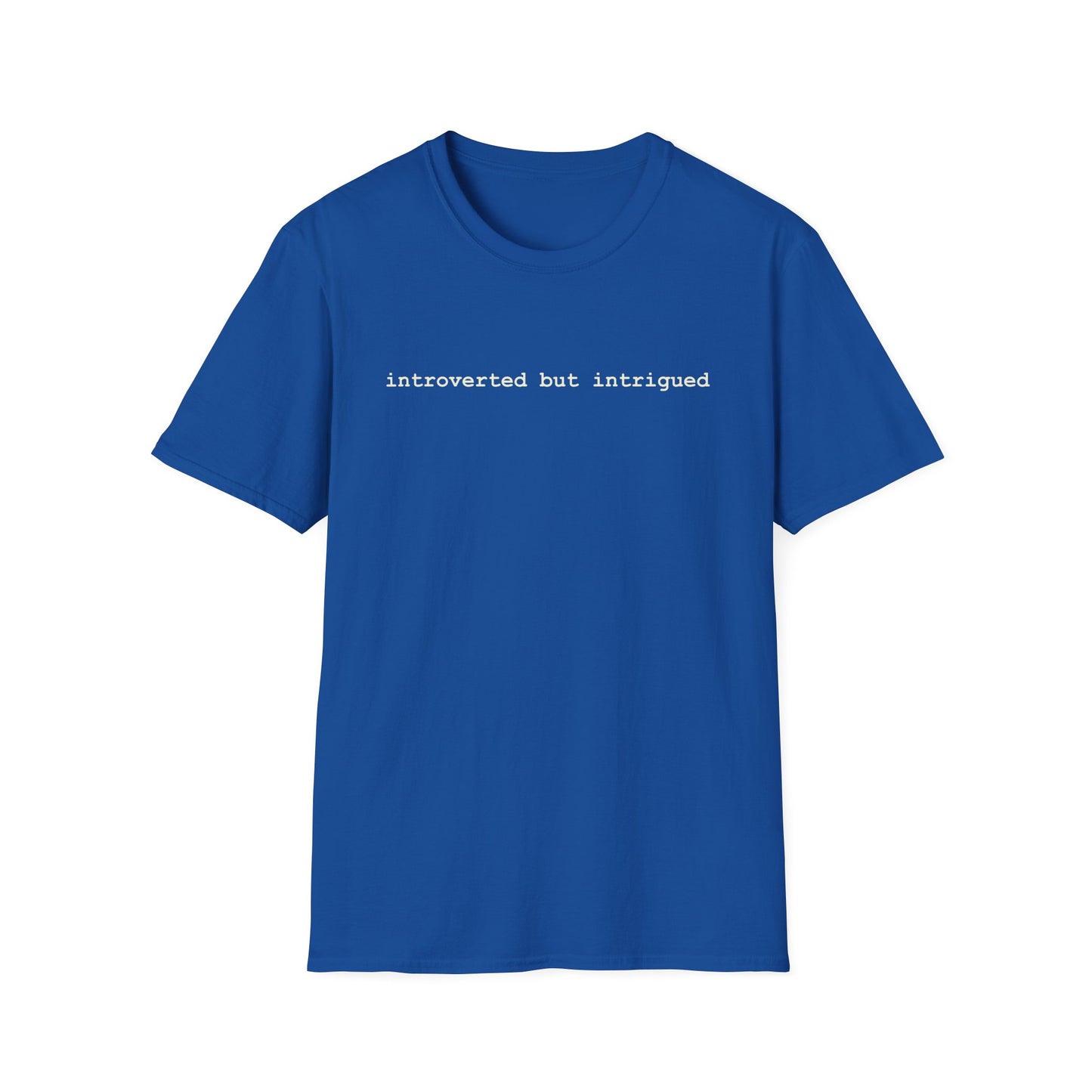 introverted but intrigued T-Shirt