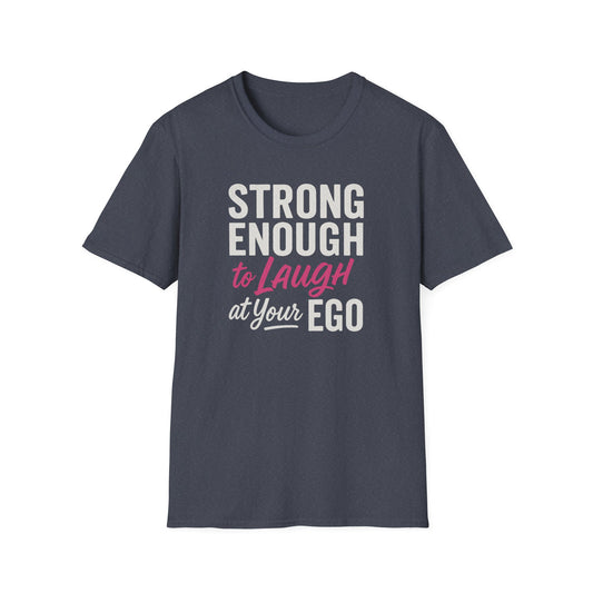 Strong Enough T-Shirt