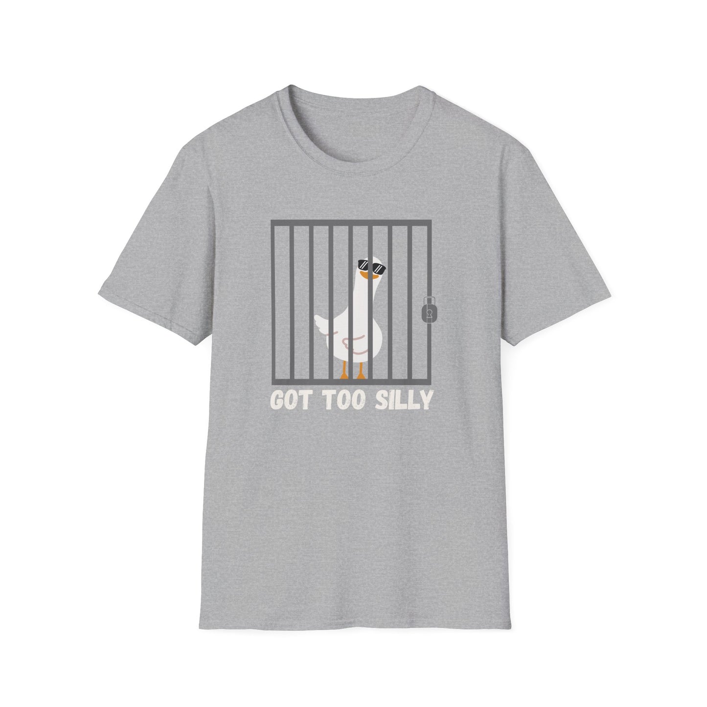 Got Too Silly T-Shirt