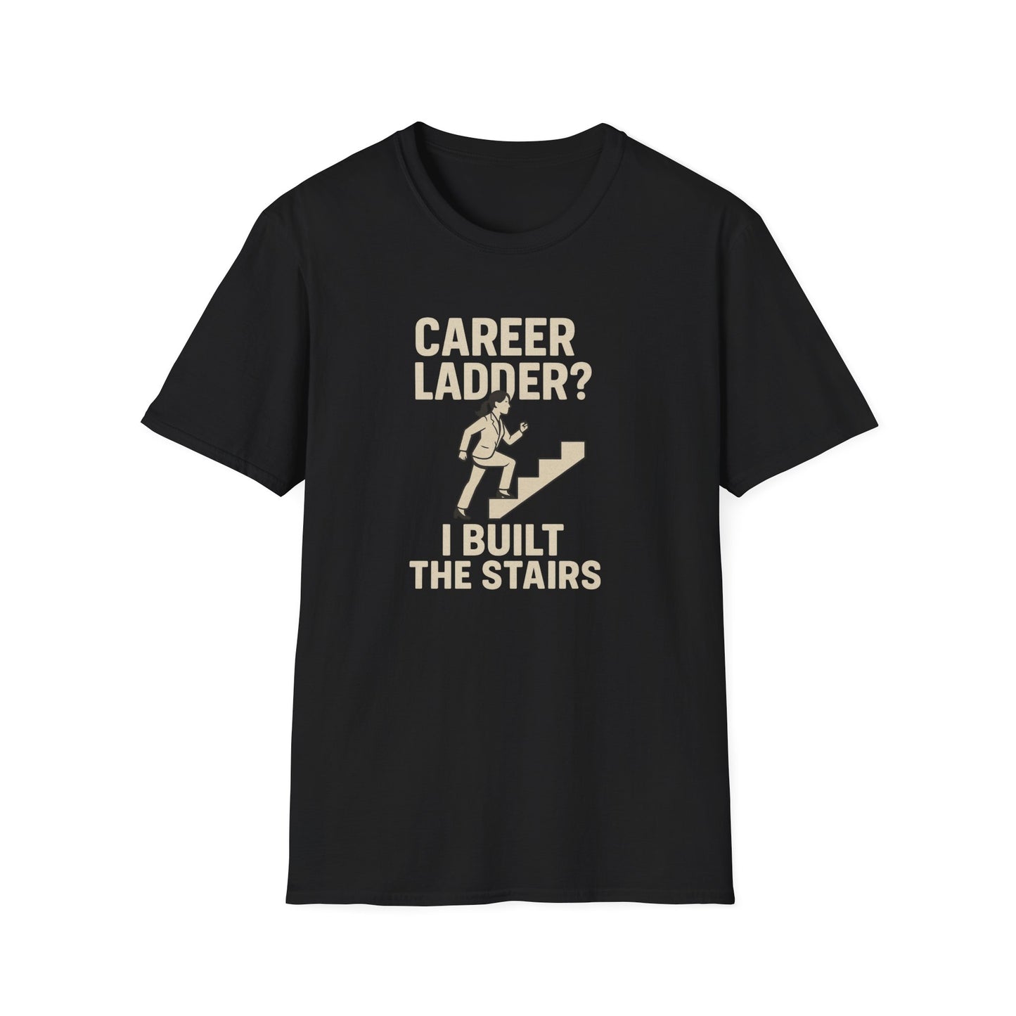 I Built The Stairs T-Shirt