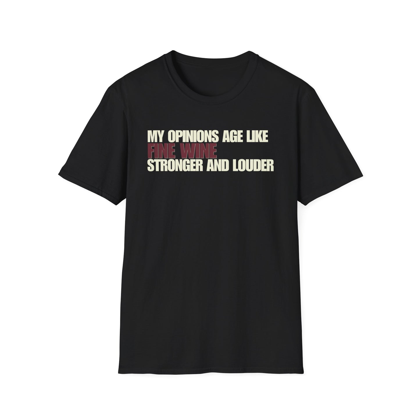 Age Like Fine Wine T-Shirt