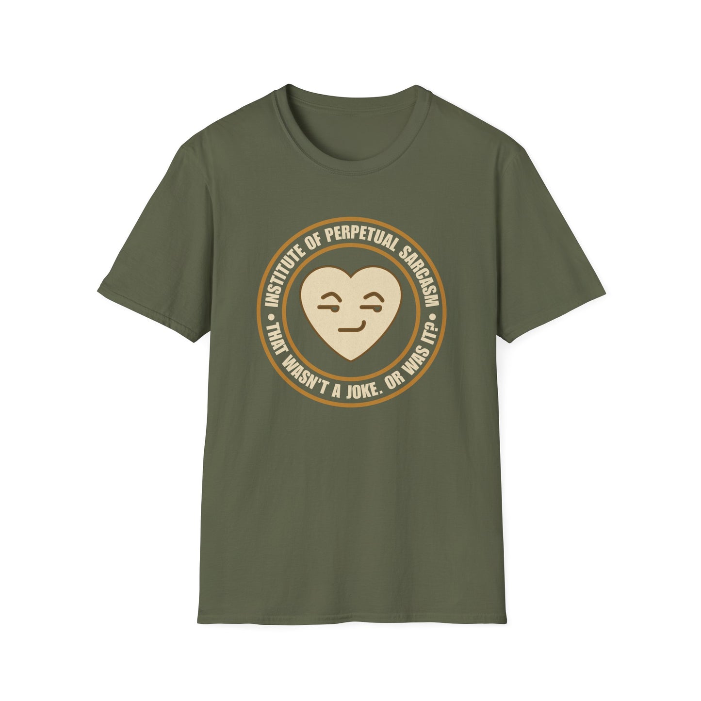 Institute of Perpetual Sarcasm T-Shirt