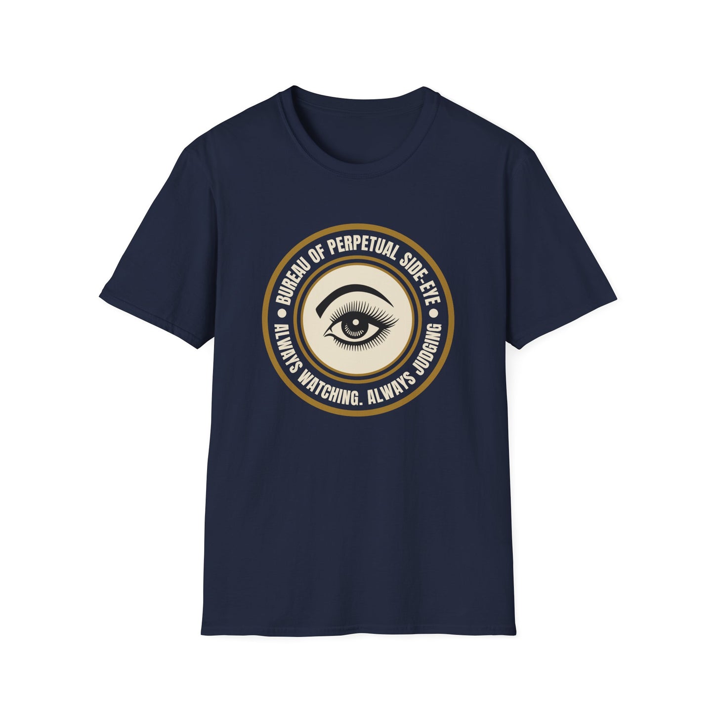 Always Judging T-Shirt