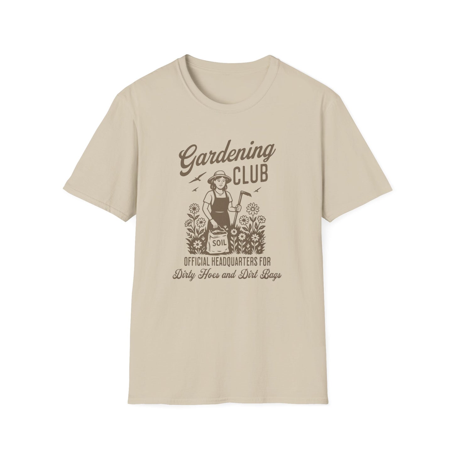 Dirty Hoes and Dirt Bags T-Shirt