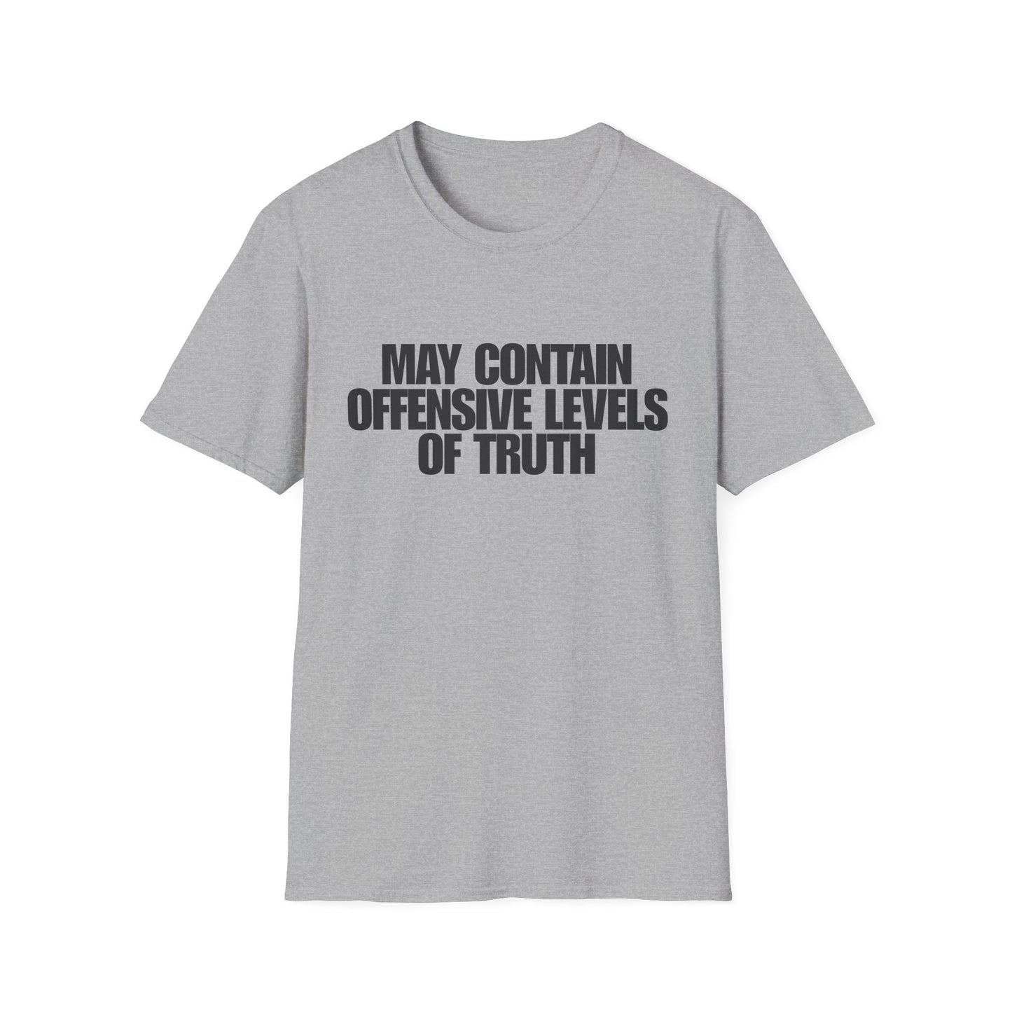 Offensive Levels of Truth T-Shirt