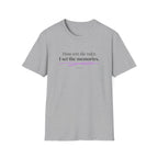 Mom Sets Rules I Set Memories T-Shirt