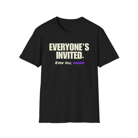 Everybody's Invited T-Shirt
