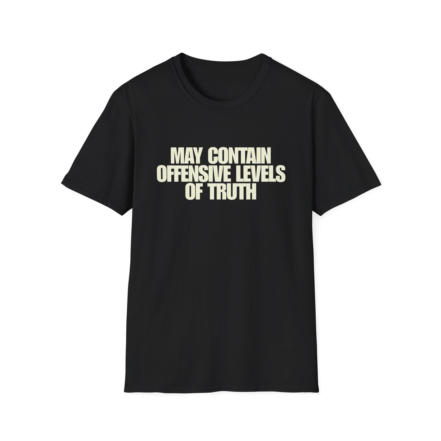 Offensive Levels of Truth T-Shirt