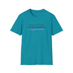 Mom Sets Rules I Set Memories T-Shirt