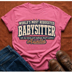Requested Babysitter T-Shirt