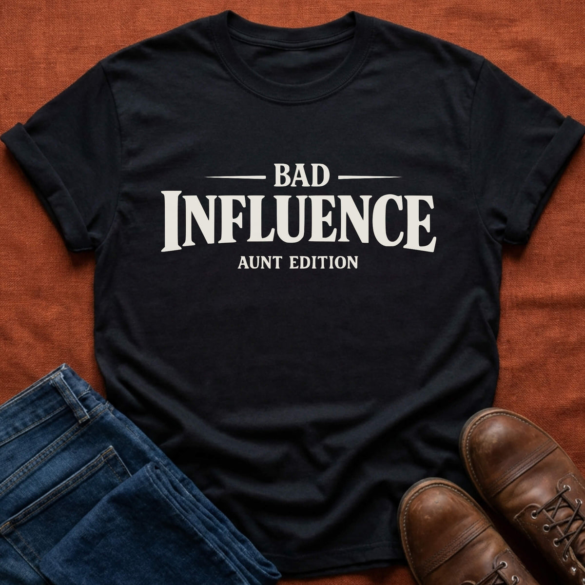 Bad Influence Aunt T-Shirt