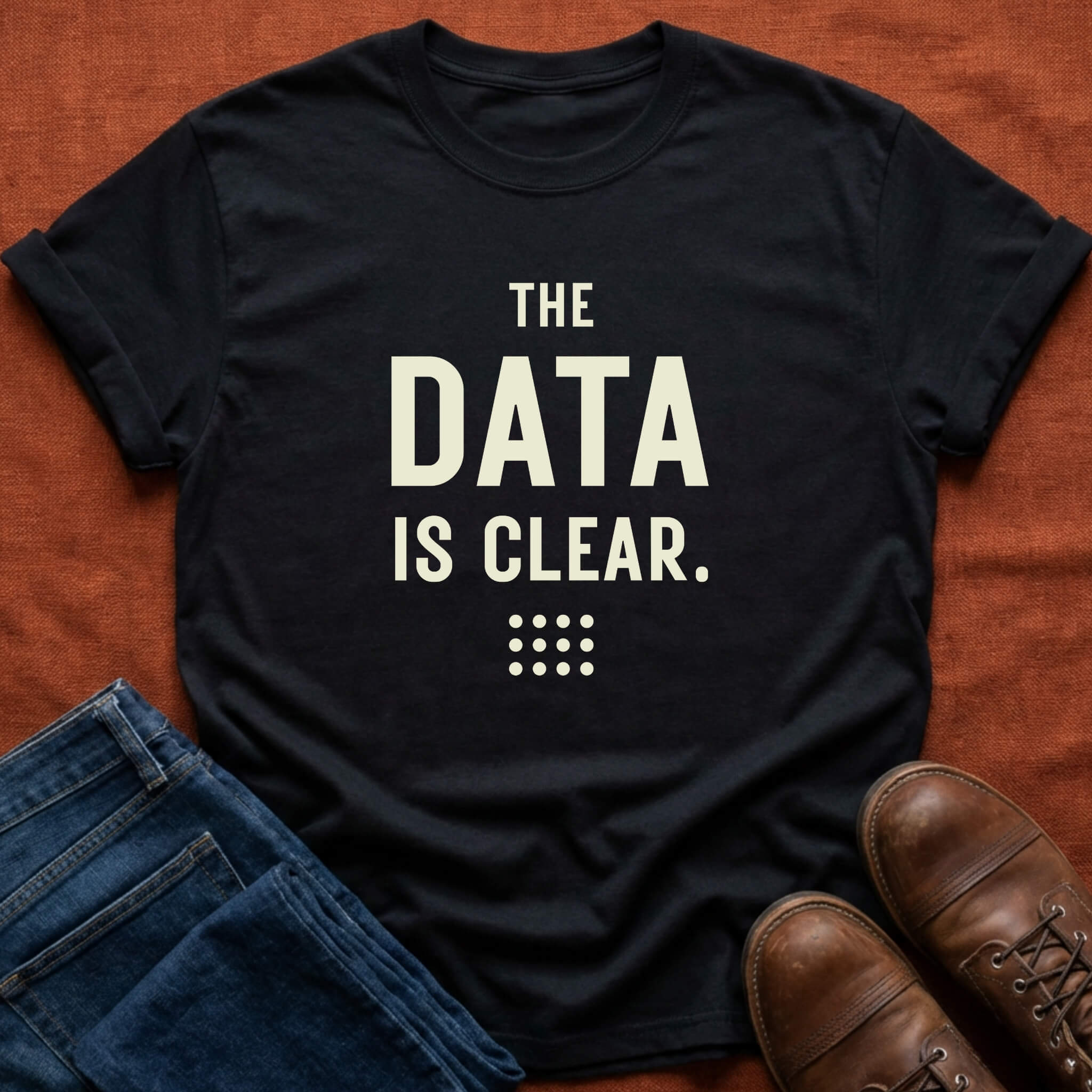 Data Is Clear T-Shirt