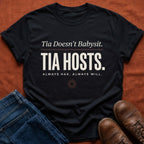 Tia Hosts T-Shirt