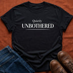 Quietly Unbothered T-Shirt