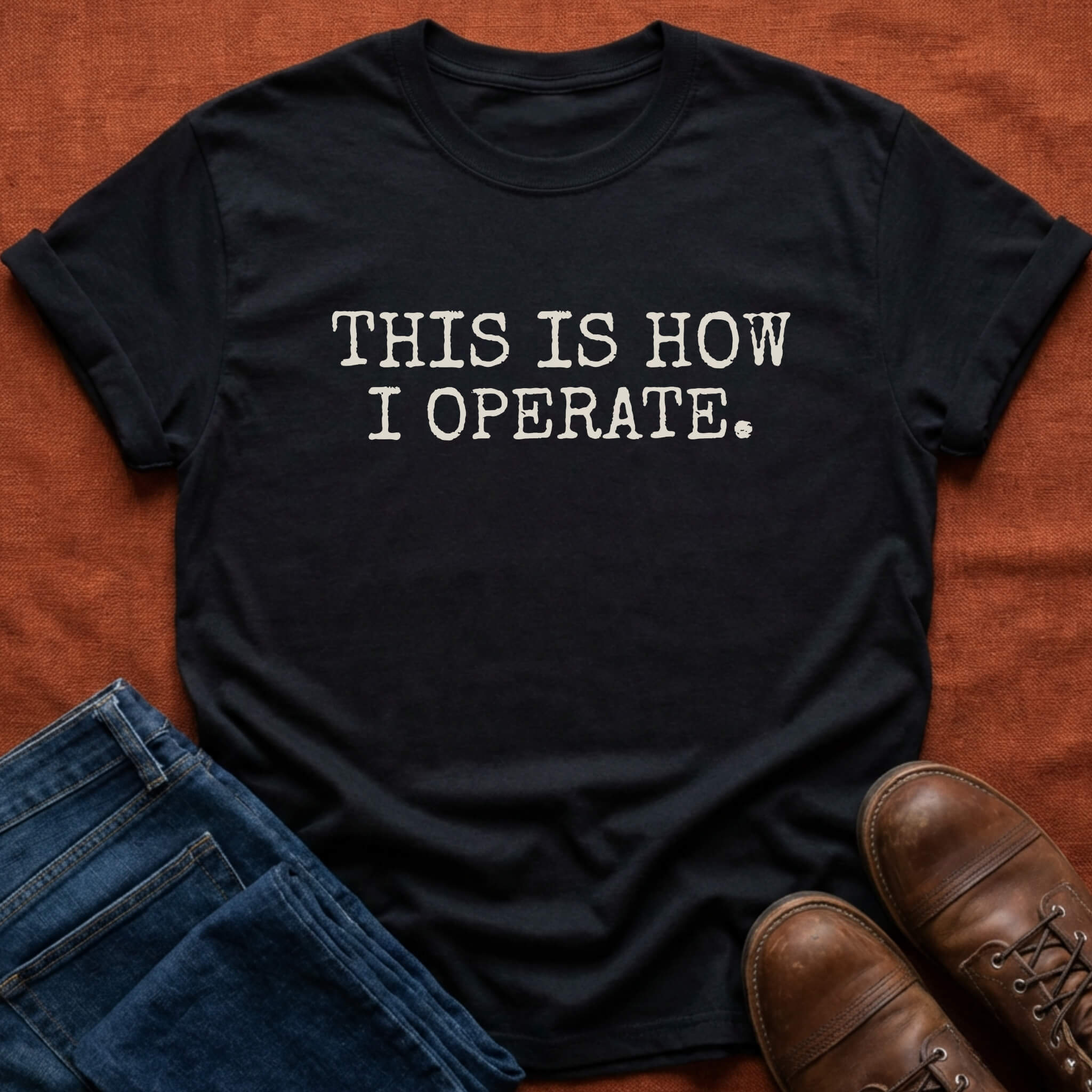 How I Operate T-Shirt