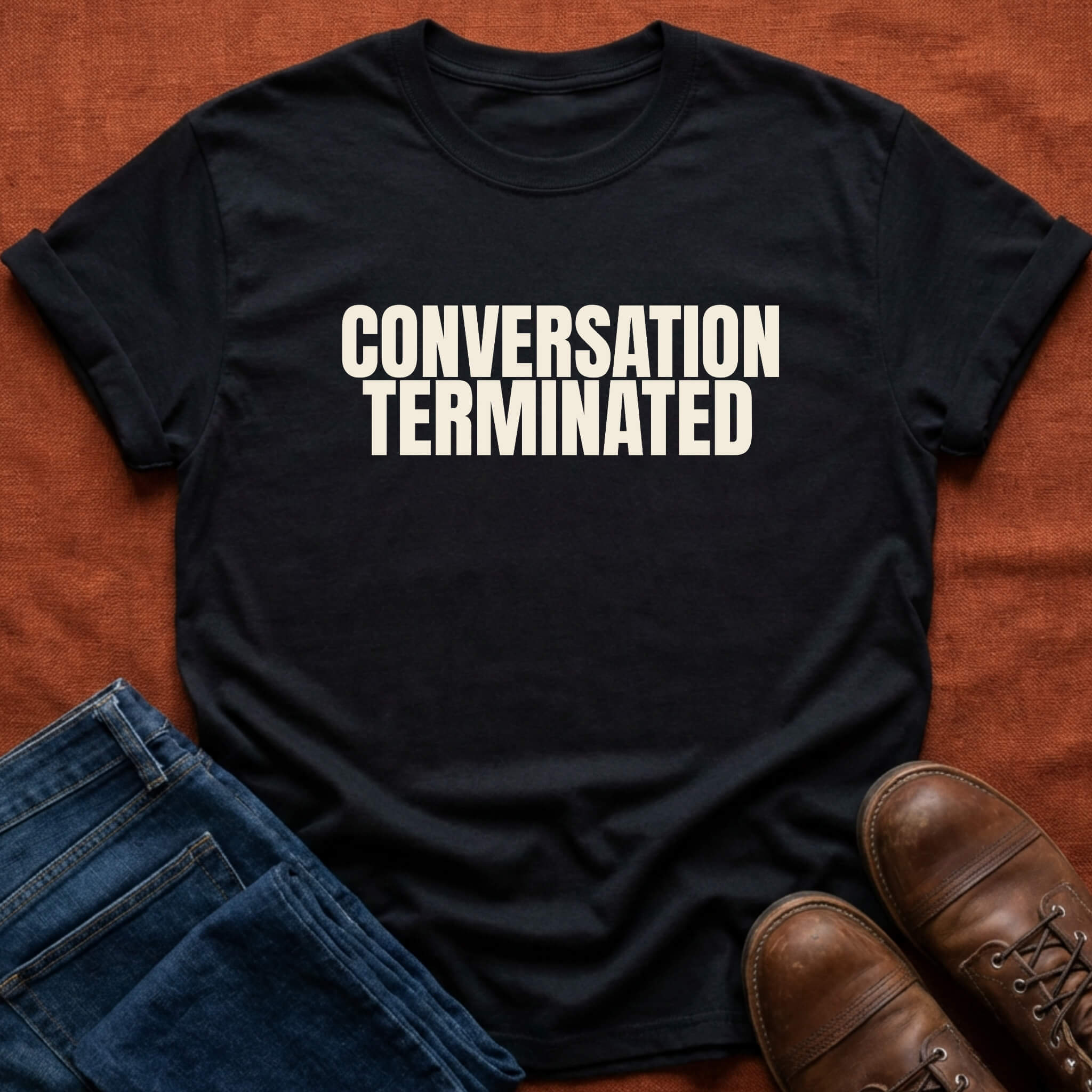 Conversation Terminated T-Shirt