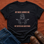 My Niece Adores Me T-Shirt