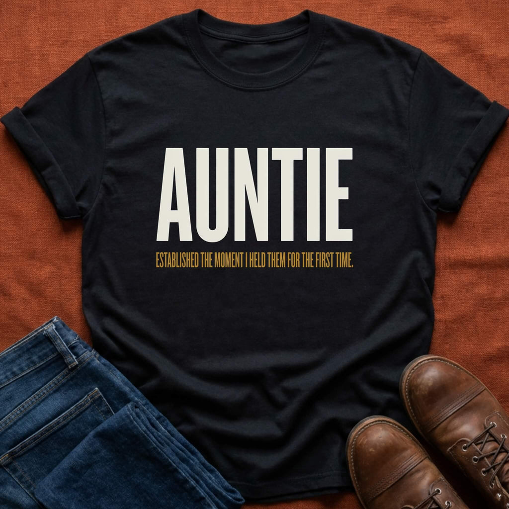 Auntie the Moment I Held Them T-Shirt