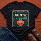 Auntie Override T-Shirt