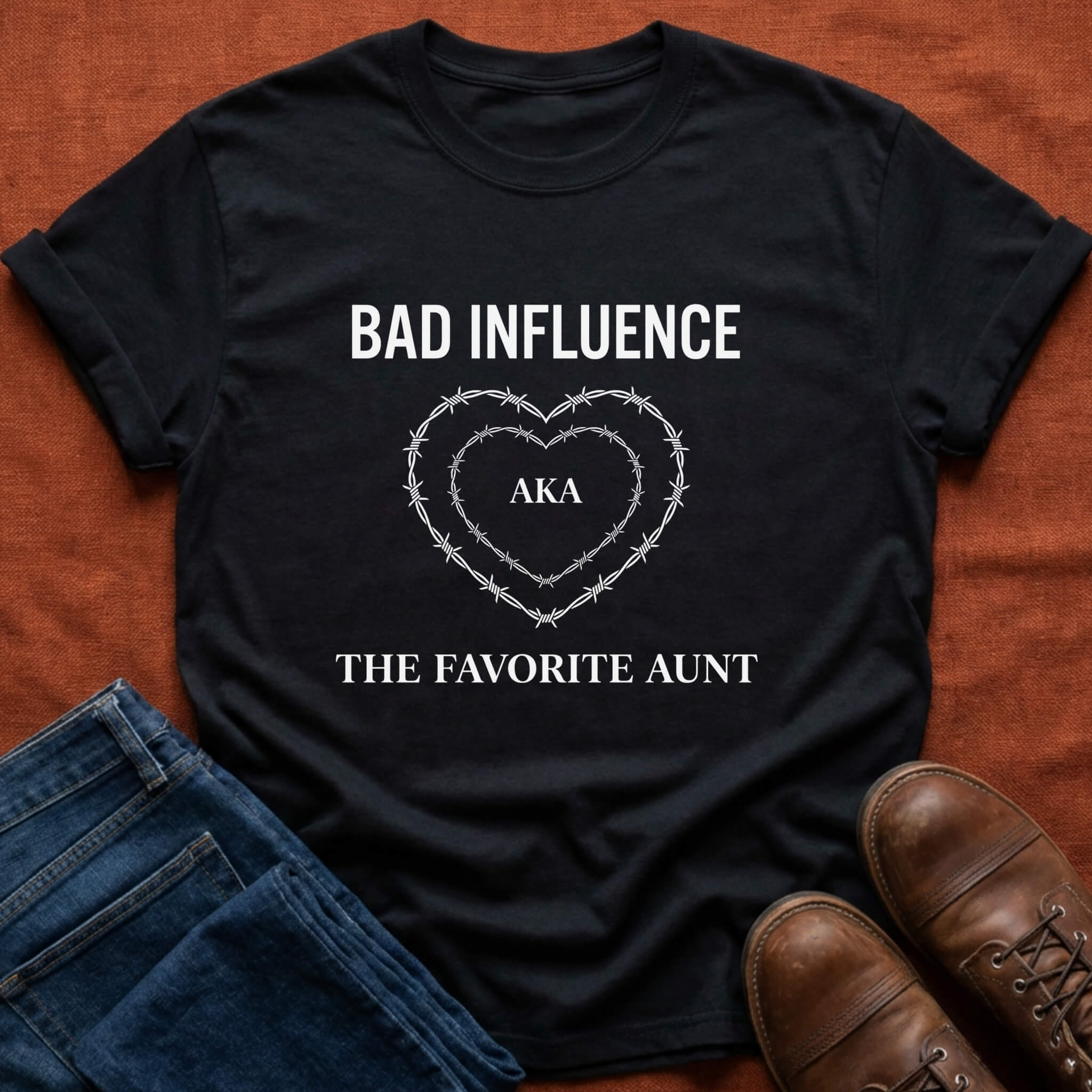 Bad Influence aka Favorite Aunt T-Shirt