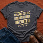Unedited T-Shirt