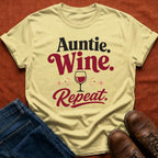 Auntie Wine Repeat T-Shirt