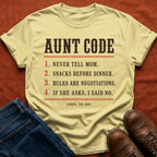Aunt Code Rules T-Shirt