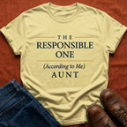 The Responsible One T-Shirt