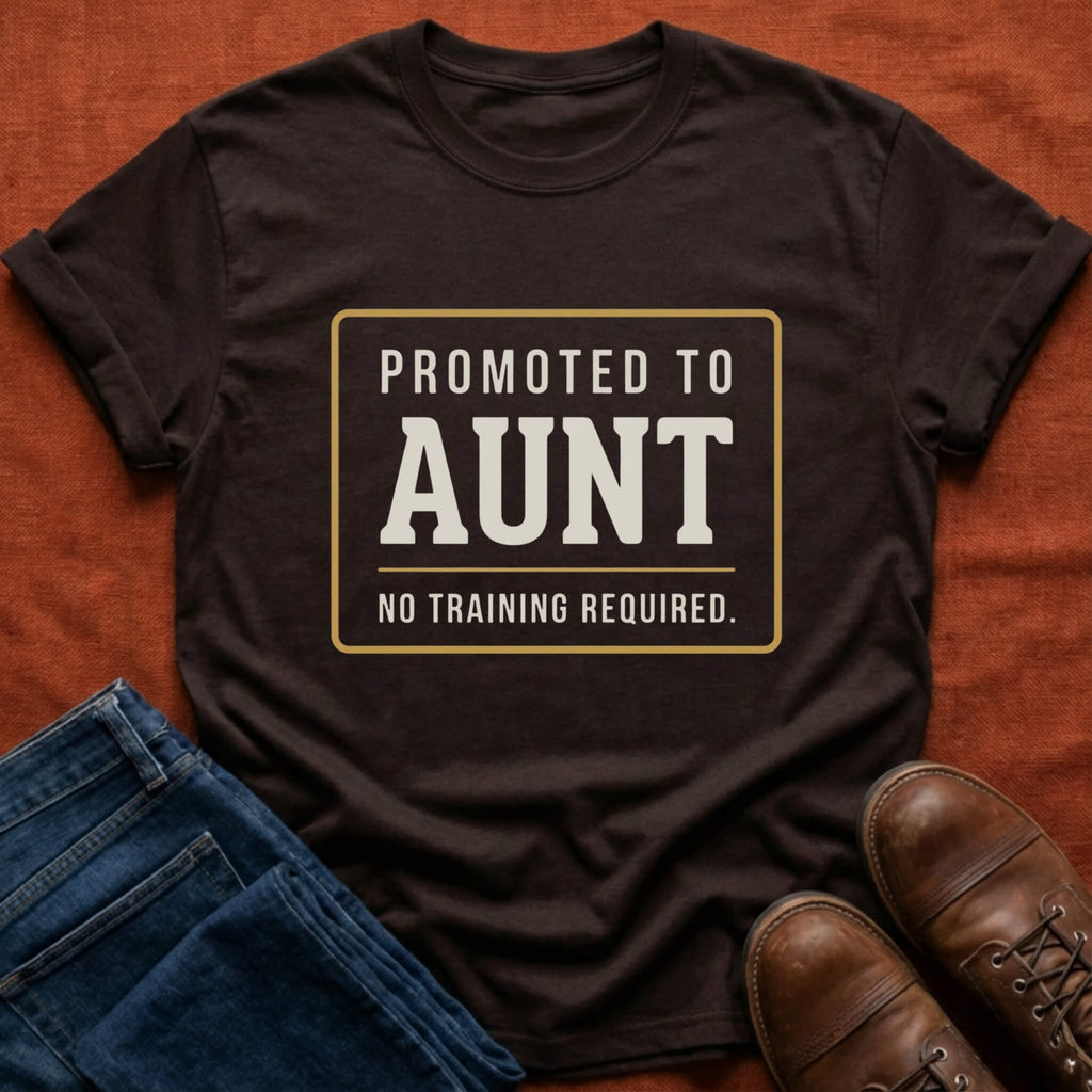 Promoted to Aunt T-Shirt