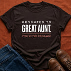 Promoted to Great Aunt T-Shirt