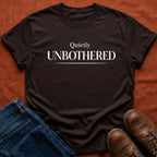 Quietly Unbothered T-Shirt