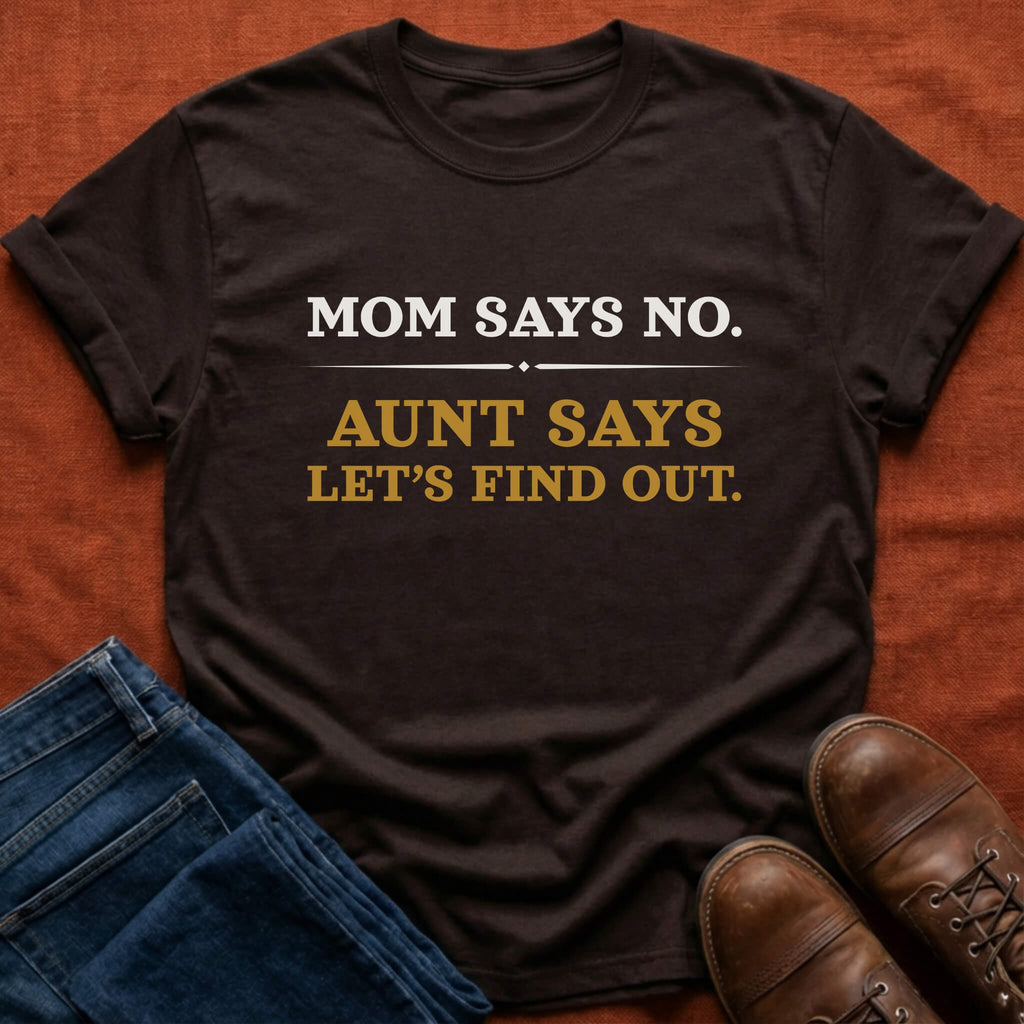 Let's Find Out T-Shirt