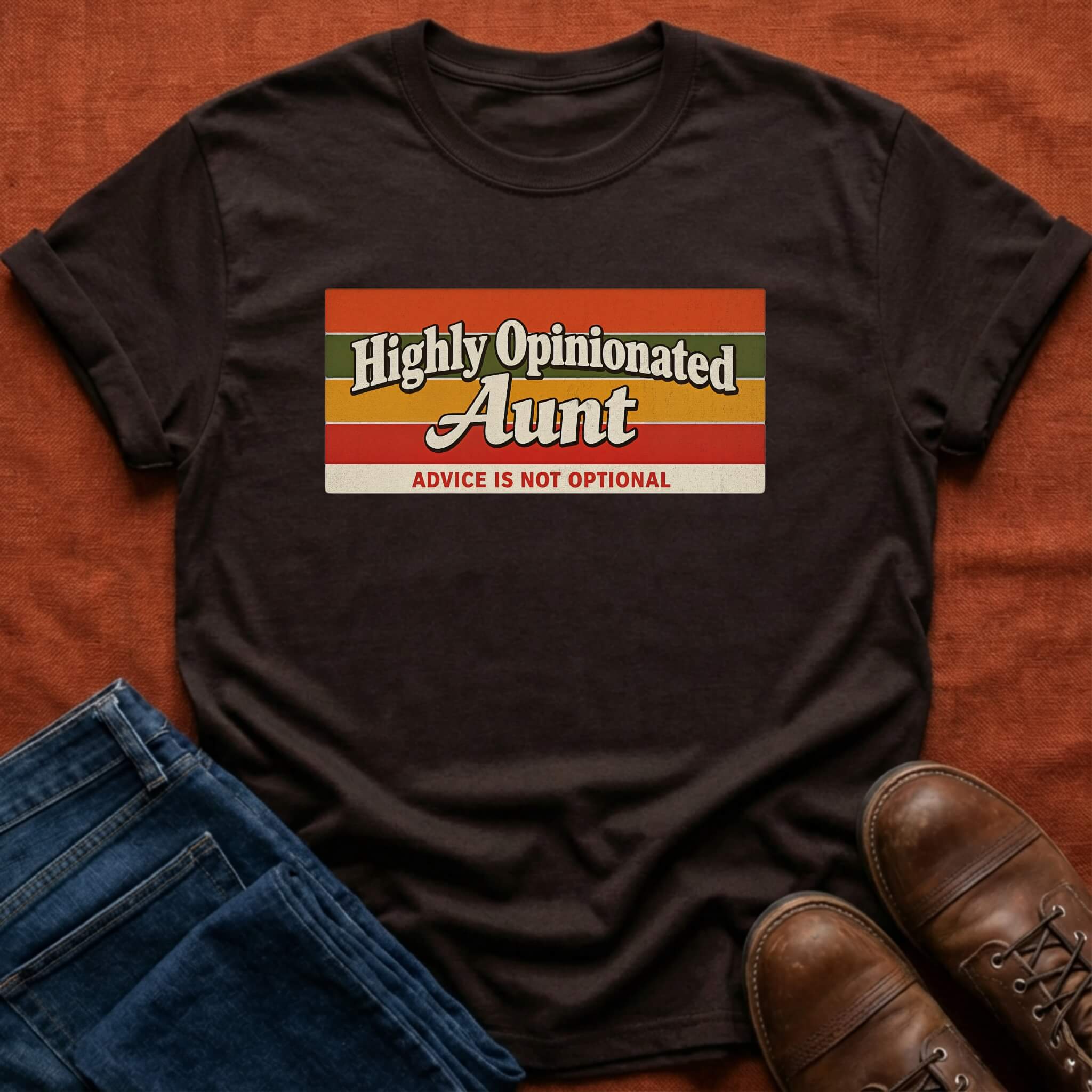 Highly Opinionated Aunt T-Shirt