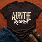 Auntie Knows T-Shirt