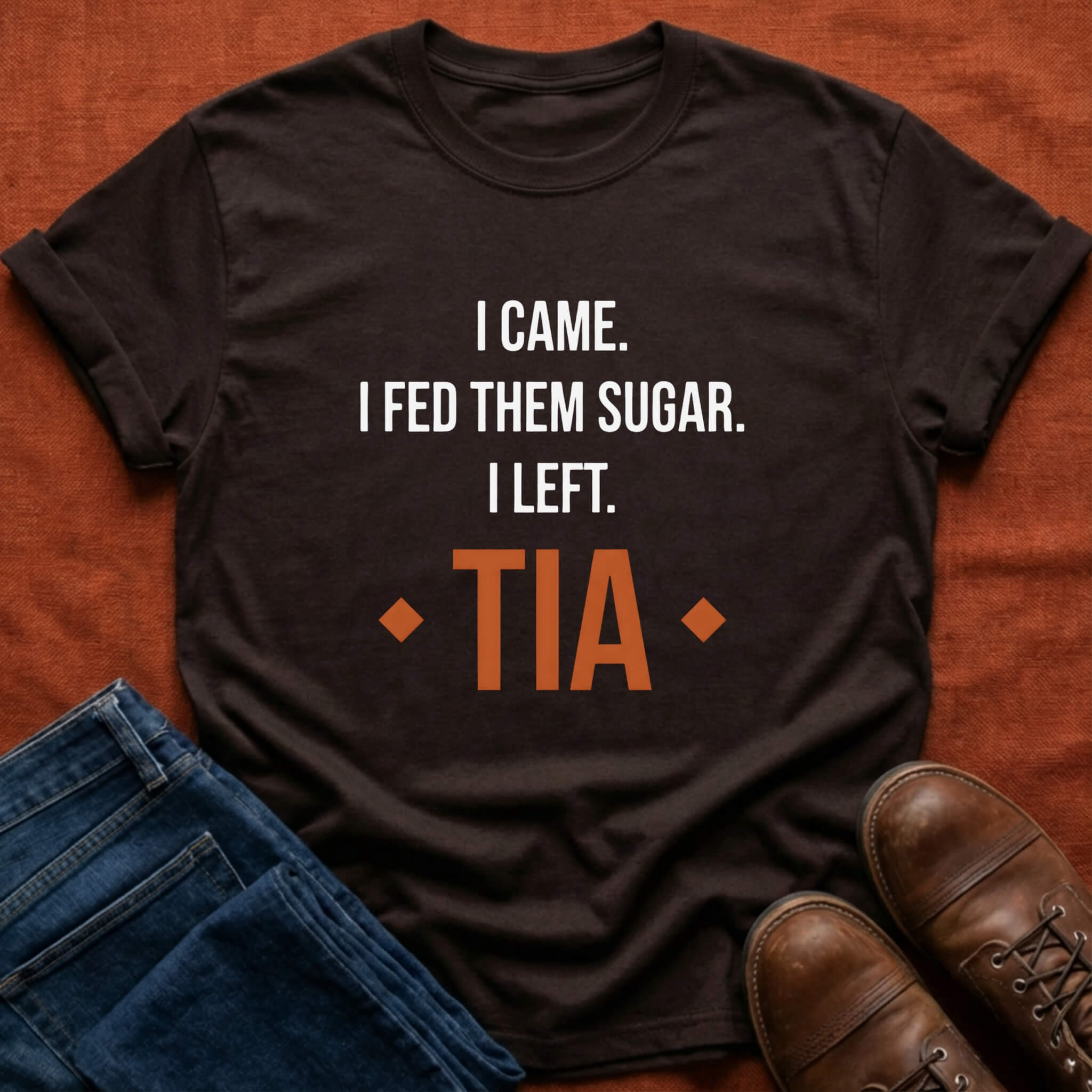 Tia Fed Them Sugar T-Shirt