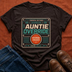Auntie Override T-Shirt
