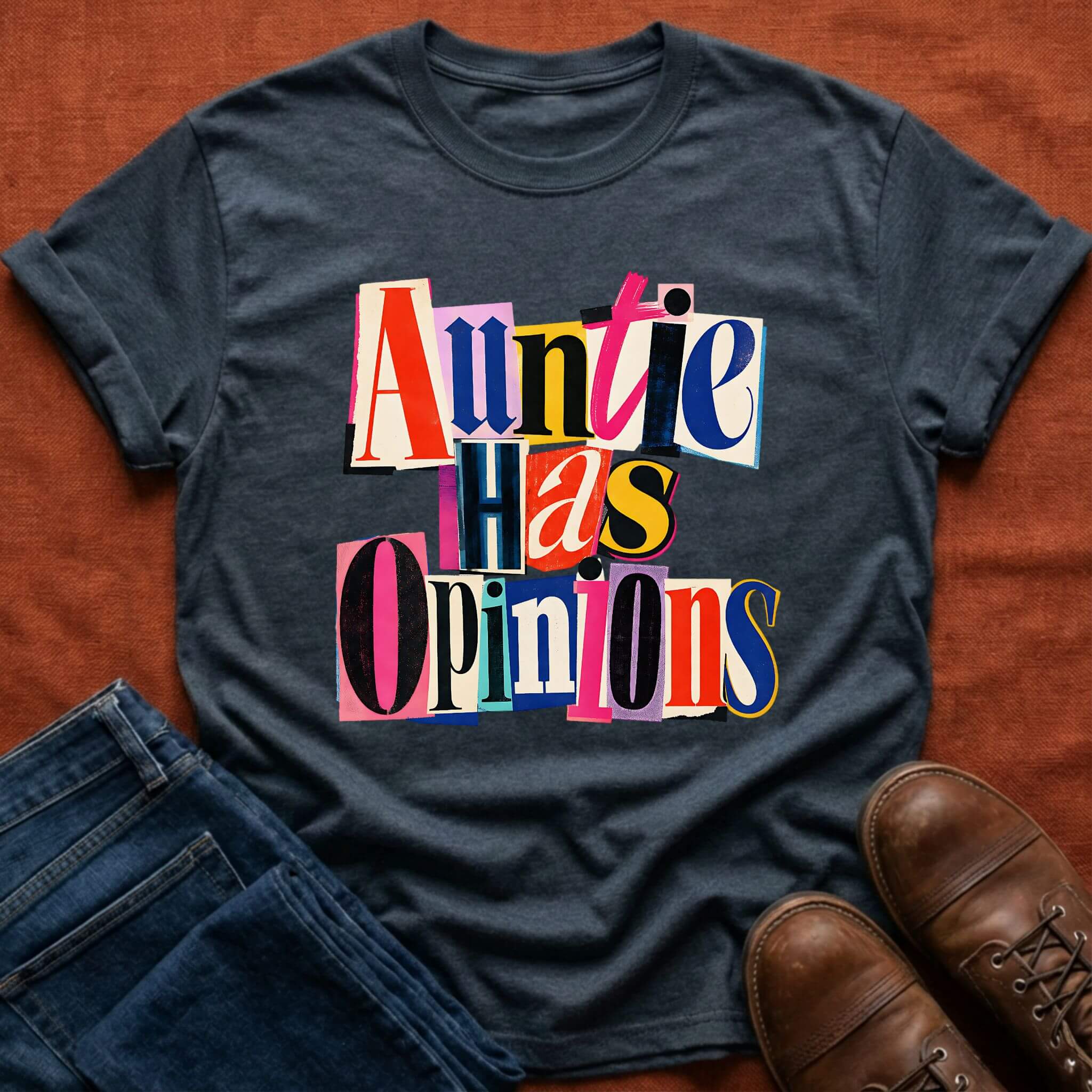 Auntie Has Opinions (Ransom Note) T-Shirt
