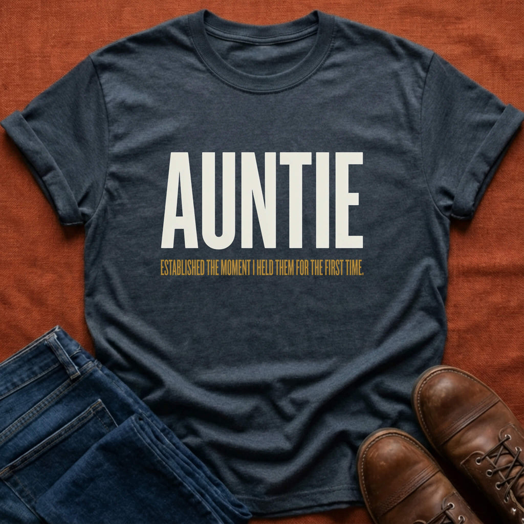 Auntie the Moment I Held Them T-Shirt