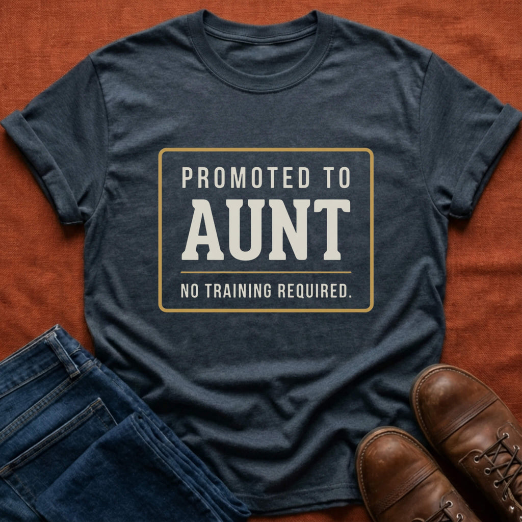 Promoted to Aunt T-Shirt