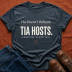 Tia Hosts T-Shirt