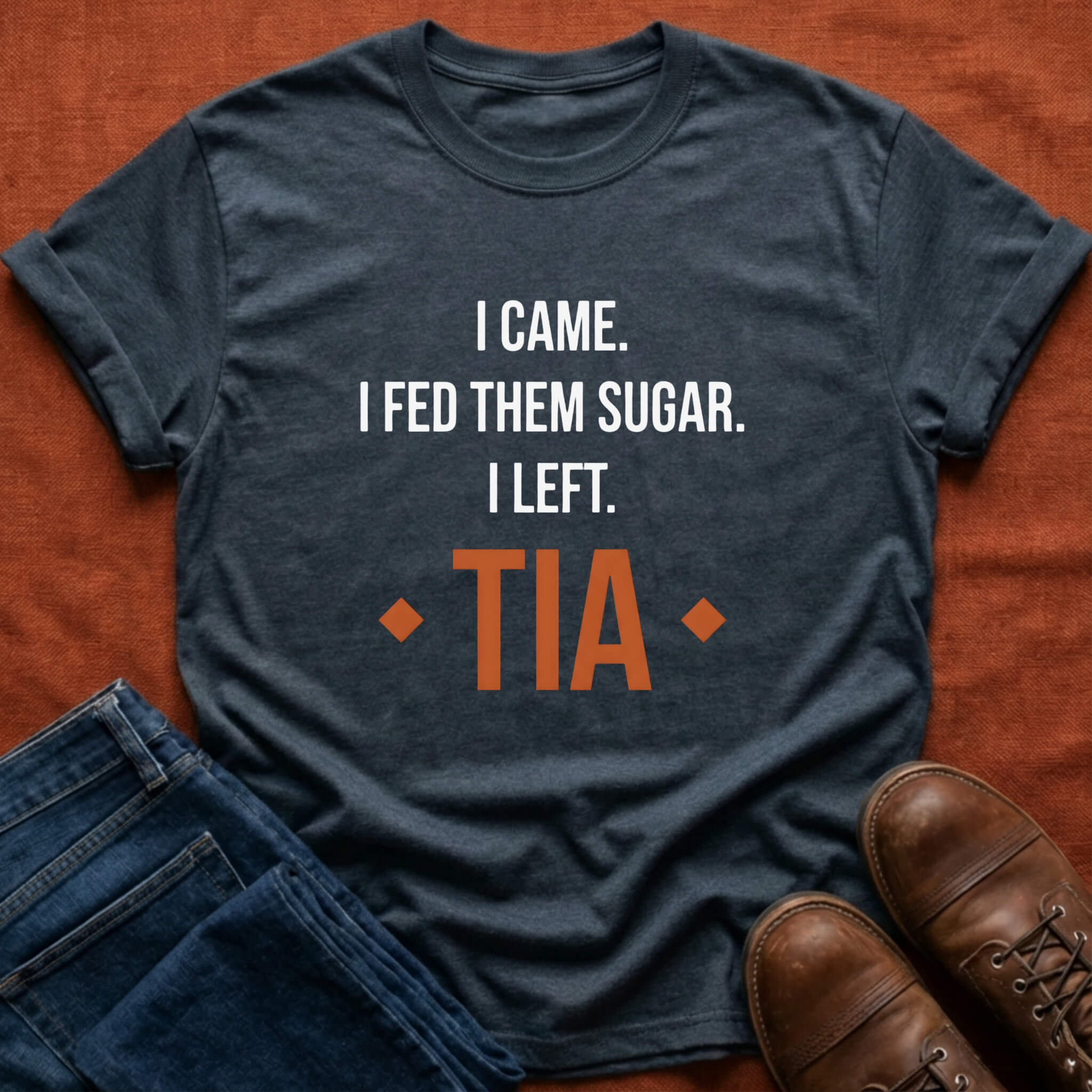 Tia Fed Them Sugar T-Shirt