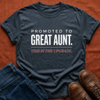 Promoted to Great Aunt T-Shirt