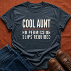 Cool Aunt No Permission T-Shirt