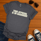 Approval On Backorder T-Shirt