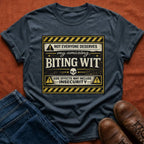Biting Wit T-Shirt