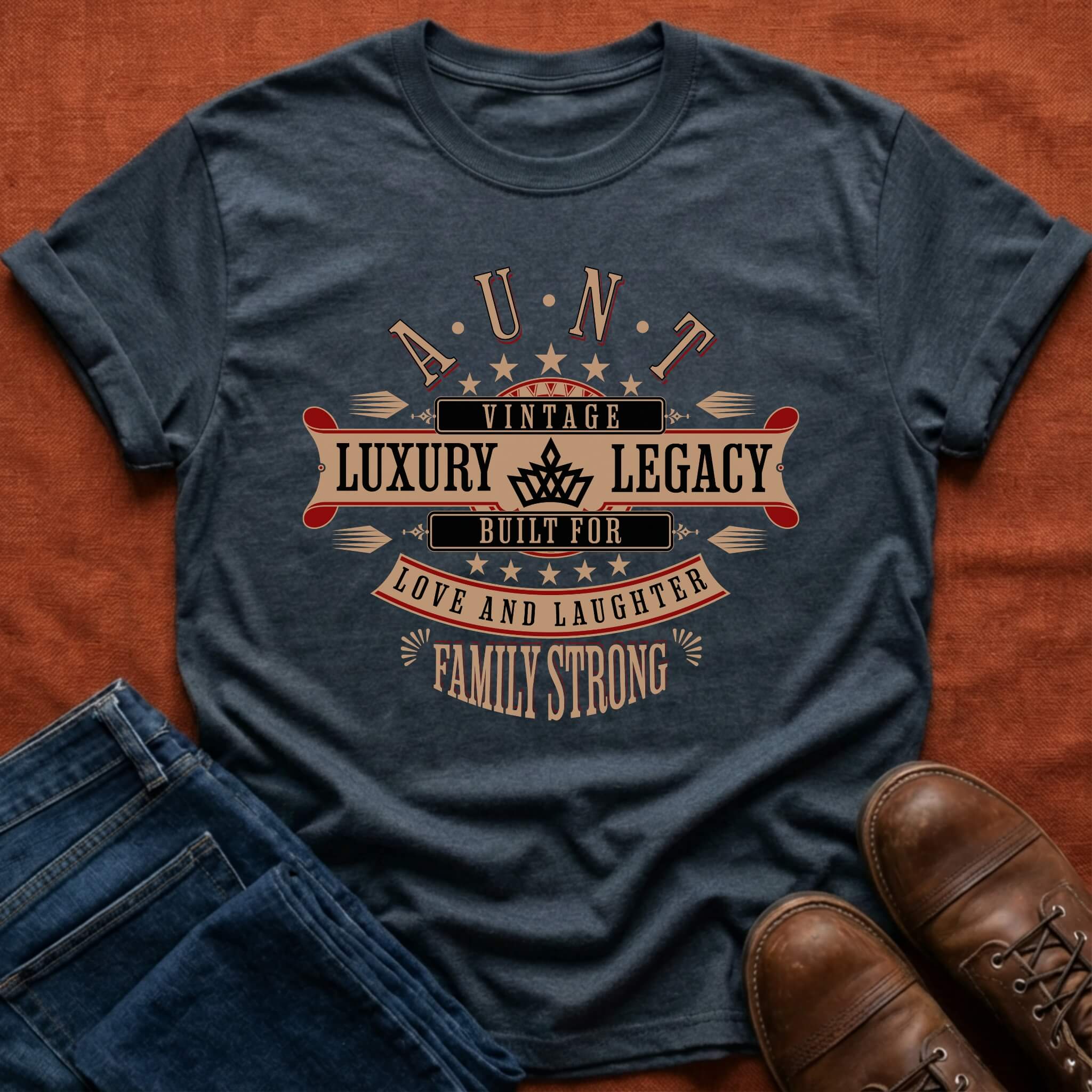 Luxury Legacy Aunt T-Shirt
