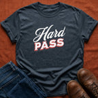 Hard Pass T-Shirt