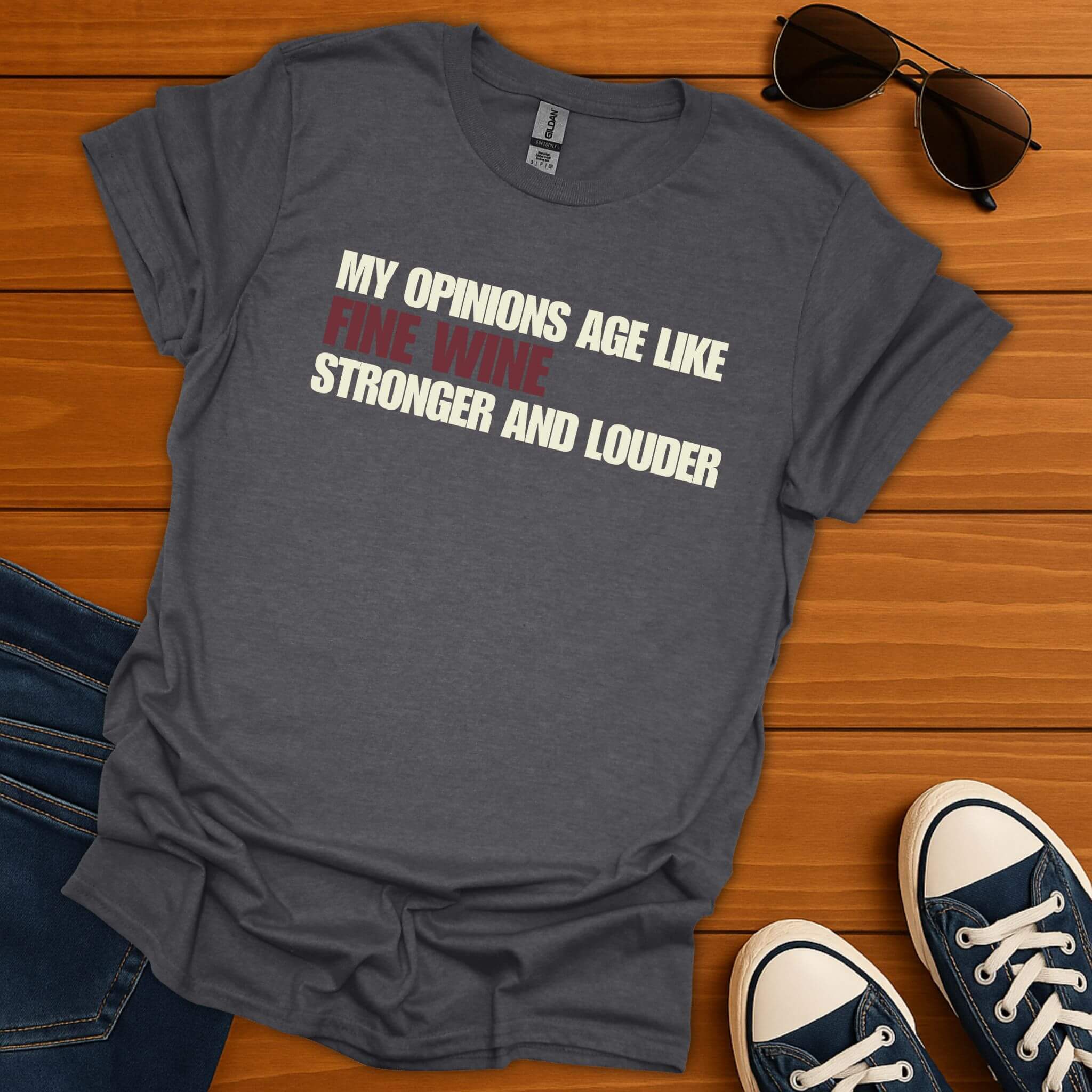 Age Like Fine Wine T-Shirt